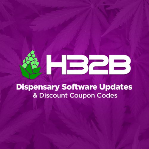 H32B Dispensary Software Updates and Coupon Code for Marijuana Dispensaries using WordPress and WooCommerce